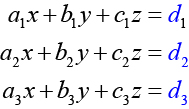 A general representation of a system of three linear equations with three variables (x, y, z), where a_i, b_i, c_i are coefficients and d_i are constants for i=1, 2, 3.