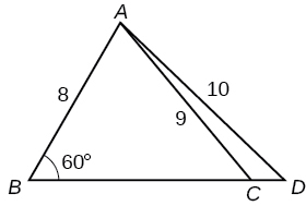 A triangle inside a triangle. The outer triangle is formed by vertices A, B, and D. Side B D is the base. The inner triangle shares vertices A and B. The last vertex C is located on the base side of the outer triangle between vertices B and D. Angle B is 60 degrees, side A D is 10, and side A C is 9.